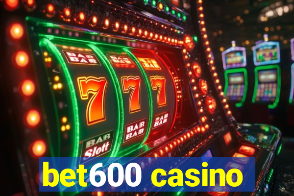 bet600 casino